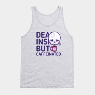 Tired kawaii skull with bones coffee cup + coffee slogan Tank Top